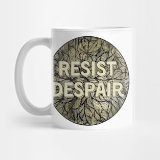 Resist Despair Gold Zentangle Mug